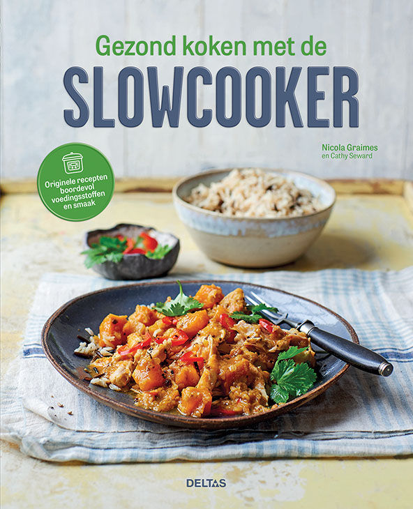 Deltas Gezond Koken Met Slowcoocker