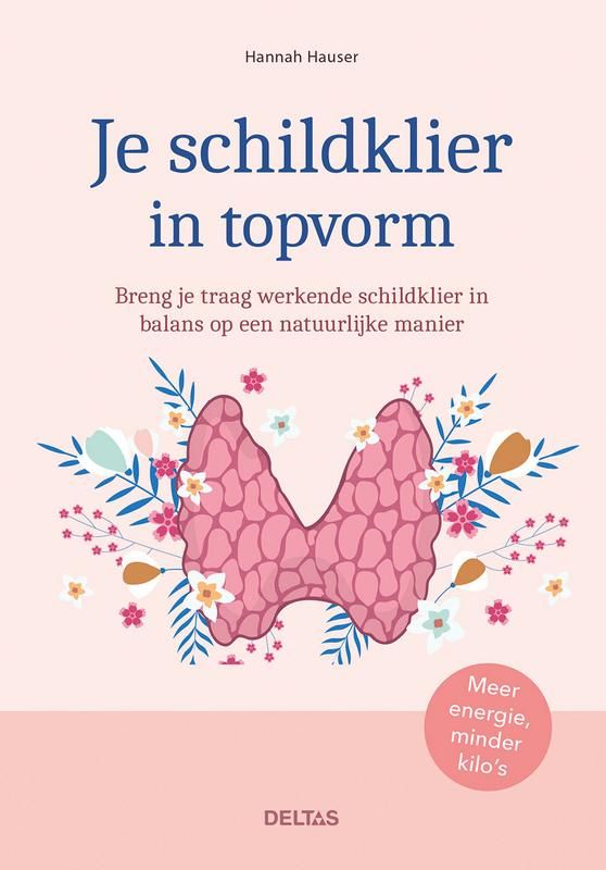 Deltas Je Schildklier In Topvorm