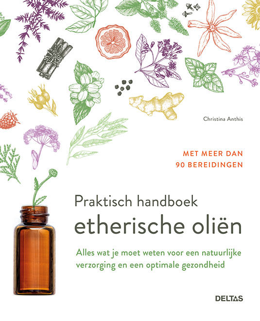 Deltas Praktisch Handboek Etherische Olien