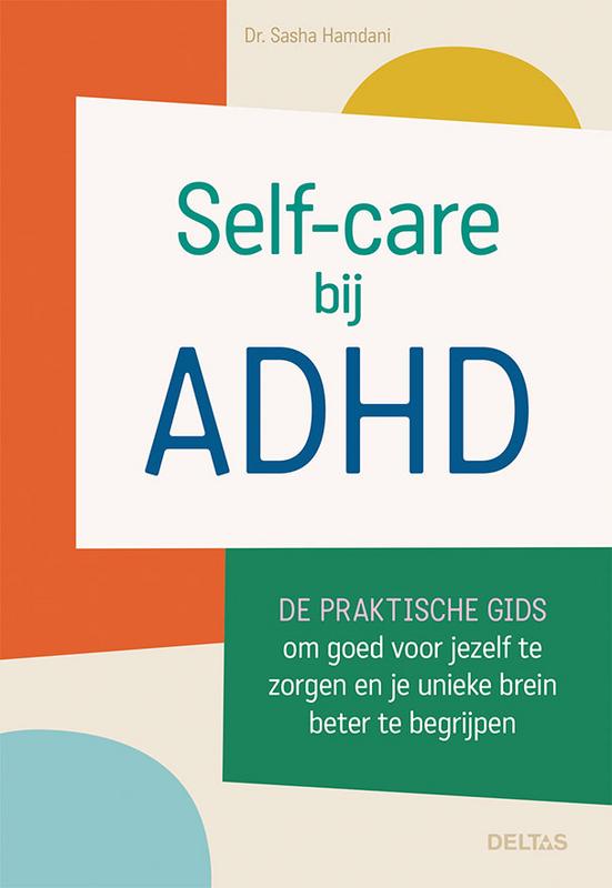 Deltas Self-Care Bij Adhd