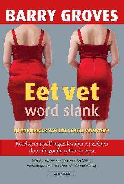 Succesboeken Eet Vet Word Slank