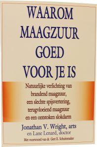 Succesboeken Waarom Maagzuur Goed Voor Je Is